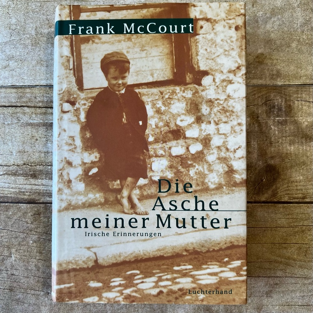 Die Asche meiner Mutter Frank McCourt‎ German Edition Angela's Ashes Hardcover